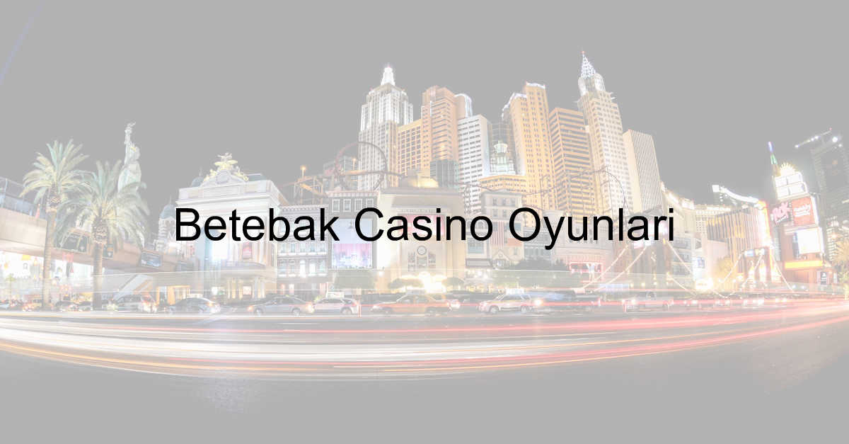 Betebak Casino